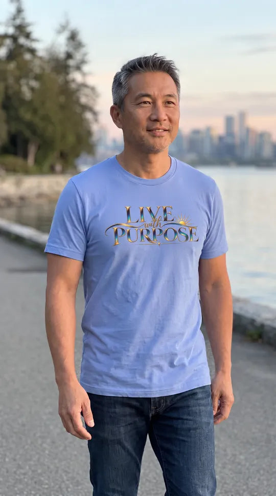Unisex t-shirt - Live With Purpose | Positive