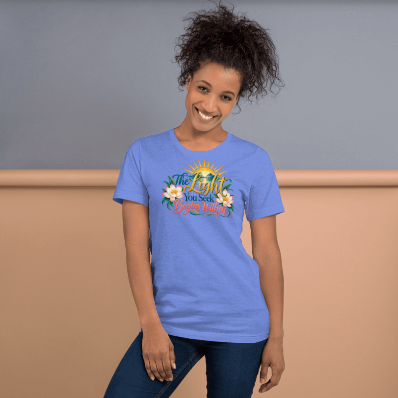Unisex t-shirt - The Light You Seek Begins Within | Spiritual