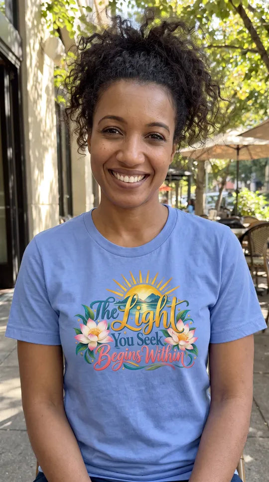 Unisex t-shirt - The Light You Seek Begins Within | Spiritual