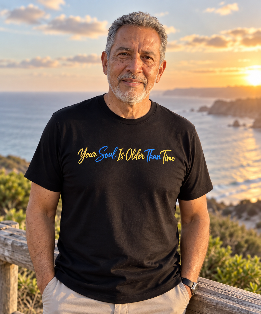 Unisex t-shirt - Your Soul is Older Than Time | Spiritual